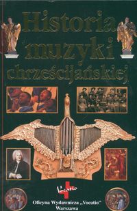 Historia muzyki chrześcijańskiej -  - książka