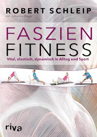 Faszien-Fitness - Robert Schleip - ebook