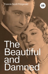 The Beautiful and Damned - Francis Scott Fitzgerald - ebook