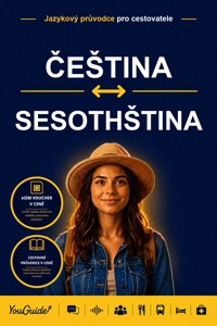 The Language Guide for Travelers - Czech to Sesotho - YouGuide - ebook