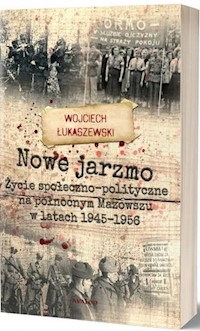Nowe jarzmo - Łukaszewski Wojciech - książka