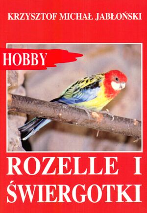 Rozelle i świergotki - Krzysztof Michał Jabłoński - książka