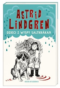 Dzieci z wyspy Saltkrakan - Astrid Lindgren - książka