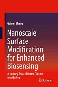 Nanoscale Surface Modification for Enhanced Biosensing - Guigen Zhang - ebook