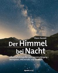 Der Himmel bei Nacht - Randall Glenn - ebook