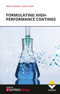 Formulating high-performance coatings - Martin Winkler - ebook