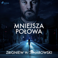 Mniejsza połowa - Wojnarowski Zbigniew - ebook + audiobook