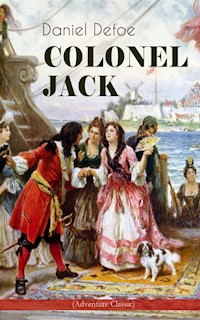 COLONEL JACK (Adventure Classic) - Daniel Defoe - ebook