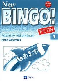 New Bingo! 1 Plus Reforma 2017 Materiały ćwiczeniowe - Anna Wieczorek - książka