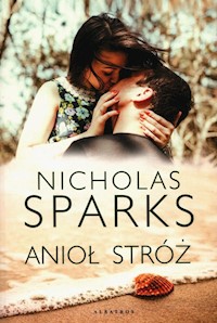 Anioł Stróż - Nicholas Sparks - ebook + audiobook + książka