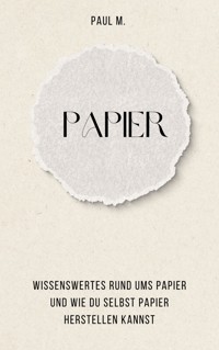 Papier - Paul M. - ebook
