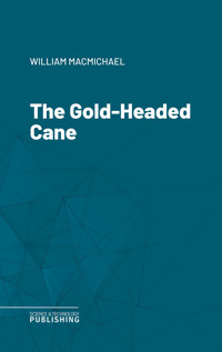 The Gold-Headed Cane - Macmichael - ebook
