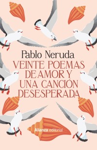 Veinte poemas de amor y una canción desesperada - Neruda Pablo - ebook