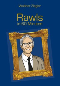Rawls in 60 Minuten - Walther Ziegler - ebook