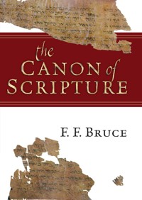 The Canon of Scripture - F. F. Bruce - ebook