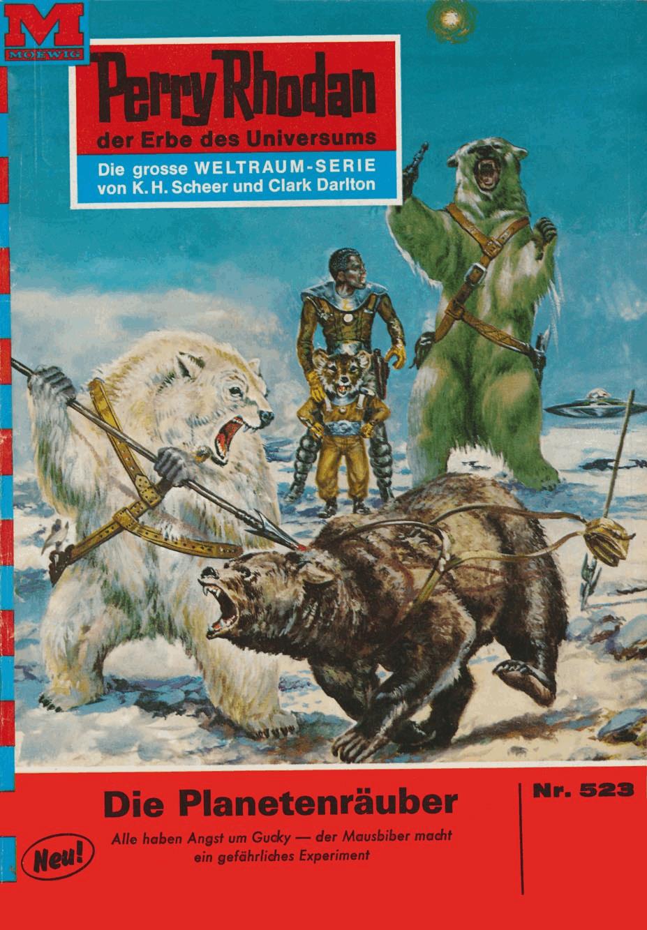 Perry Rhodan 523: Der Planetenräuber