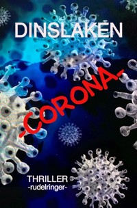 DIN -CORONA - uli rudelringer - ebook