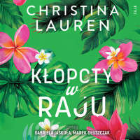 Kłopoty w raju - Christina Lauren - ebook + audiobook + książka