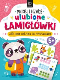 Pomyśl i rozwiąż ulubione łamigłówki. Zbiór zabaw logicznych dla przedszkolaków. Od 5 lat - Beata Karlik - książka