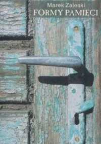 Formy pamięci - Zaleski Marek - ebook