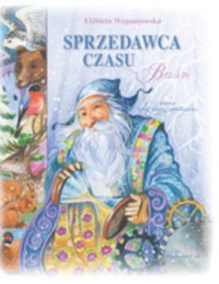 Sprzedawca czasu - Elżbieta Wojnarowska - audiobook + książka