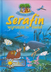 Serafin wyrusza w świat - Jerzy Siatkiewicz - ebook