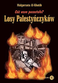 Cóż wam pozostało? - Al-Khatih Małgorzata - książka