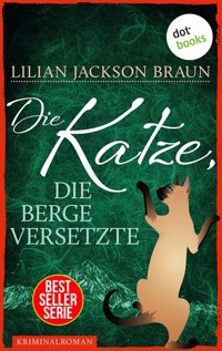 Die Katze, die Berge versetzte - Band 13 - Lilian Jackson Braun - ebook