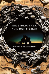 Die Bibliothek am Mount Char - Hawkins Scott - ebook