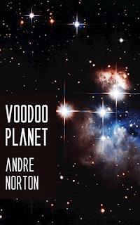 Voodoo Planet - Andre Norton - ebook