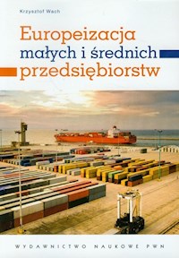 Europeizacja małych i średnich przedsiębiorstw - Wach Krzysztof - książka