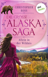 Allein in der Wildnis - Christopher Ross - ebook