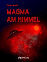 Magma am Himmel - Carlos Rasch - ebook
