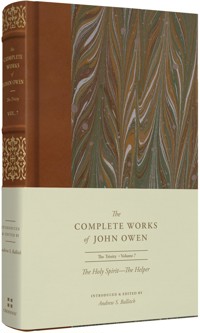 The Holy Spirit—The Helper (Volume 7) - John Owen - ebook