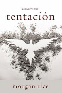 Tentación (Deseo, Libro doce) - Rice Morgan - ebook