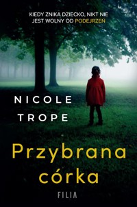 Przybrana córka - Trope Nicole - ebook + książka