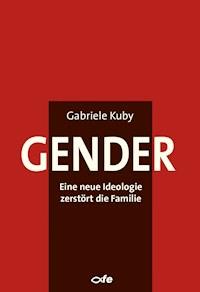 Gender - Gabriele Kuby - ebook