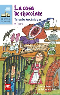 La casa de chocolate - Triunfo Arciniegas - ebook