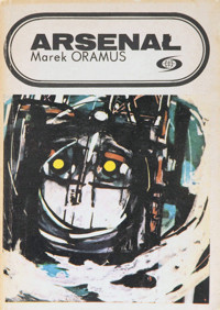 Arsenał - Marek Oramus - ebook