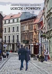 Ucieczki i powroty - Jackiewicz Jarosław Stanisław - książka