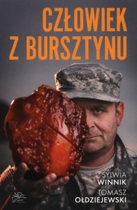 Człowiek z bursztynu - Winnik Sylwia, Ołdziejewski Tomasz - książka