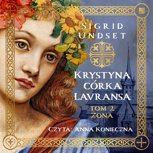 Okładka książki Krystyna córka Lavransa. Żona