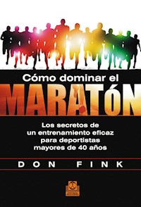 Cómo dominar el maratón - Don Fink - ebook