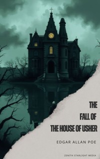 The Fall of the House of Usher - Edgar Allan Poe - ebook + audiobook