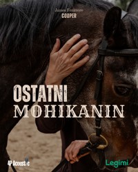 Przygody Sokolego Oka: Ostatni Mohikanin. - J.F. Cooper - ebook + audiobook