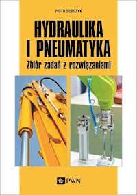 Hydraulika i pneumatyka - Sobczyk Piotr - książka
