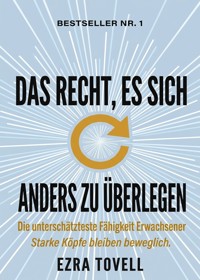 Das Recht, es sich anders zu überlegen - Ezra Tovell - ebook