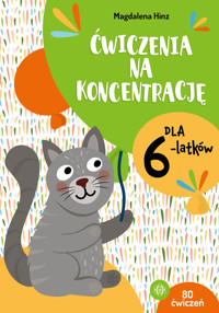 Ćwiczenia na koncentrację dla 6-latków - Magdalena Hinz - książka