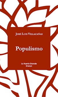 Populismo - Jose Luis Villacañas - ebook