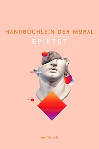 Handbüchlein der Moral - Epiktet - ebook
